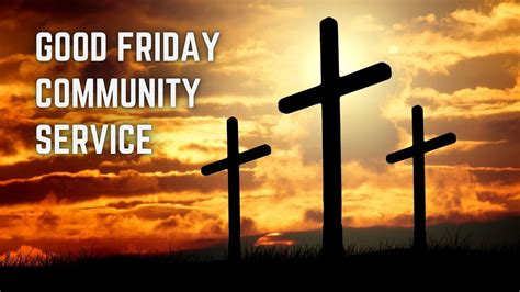 good friday community service images